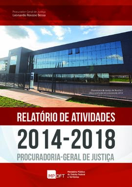 Relatório de Gestão de Leonardo Bessa (2014 - 2018)